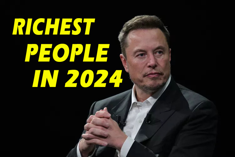 The Top 10 Richest People in the World in 2024