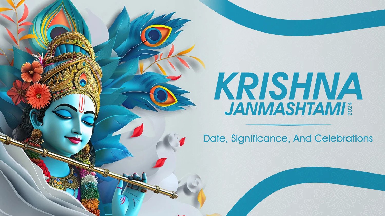 Top 10 Amazing and Lesser-Known Facts About Janmashtami: The Birth of Lord Krishna